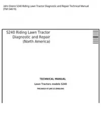 John Deere S240 Riding Lawn Tractor Diagnostic and Repair Technical Manual - TM134619 preview