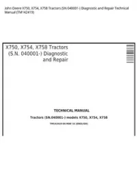 John Deere X750  X754  X758 Tractors (SN 040001-) Diagnostic and Repair Technical Manual - TM142419 preview