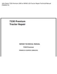 John Deere 7330 Premium 2WD or MFWD USA Tractor Repair Technical Manual - TM400219 preview