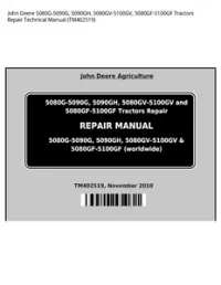 John Deere 5080G-5090G  5090GH  5080GV-5100GV  5080GF-5100GF Tractors Repair Technical Manual - TM402519 preview