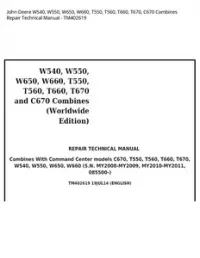 John Deere W540  W550  W650  W660  T550  T560  T660  T670  C670 Combines Repair Technical Manual - TM402619 preview
