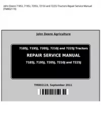 John Deere 7185J  7195J  7205J  7210J and 7225J Tractors Repair Service Manual - TM802119 preview