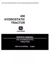 John Deere 400 Hydrostatic Tractor Service Repair Manual - SM2103 preview