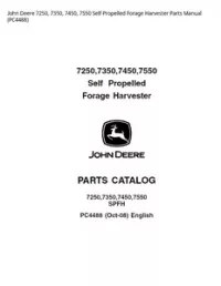 John Deere 7250  7350  7450  7550 Self Propelled Forage Harvester Parts Manual - PC4488 preview