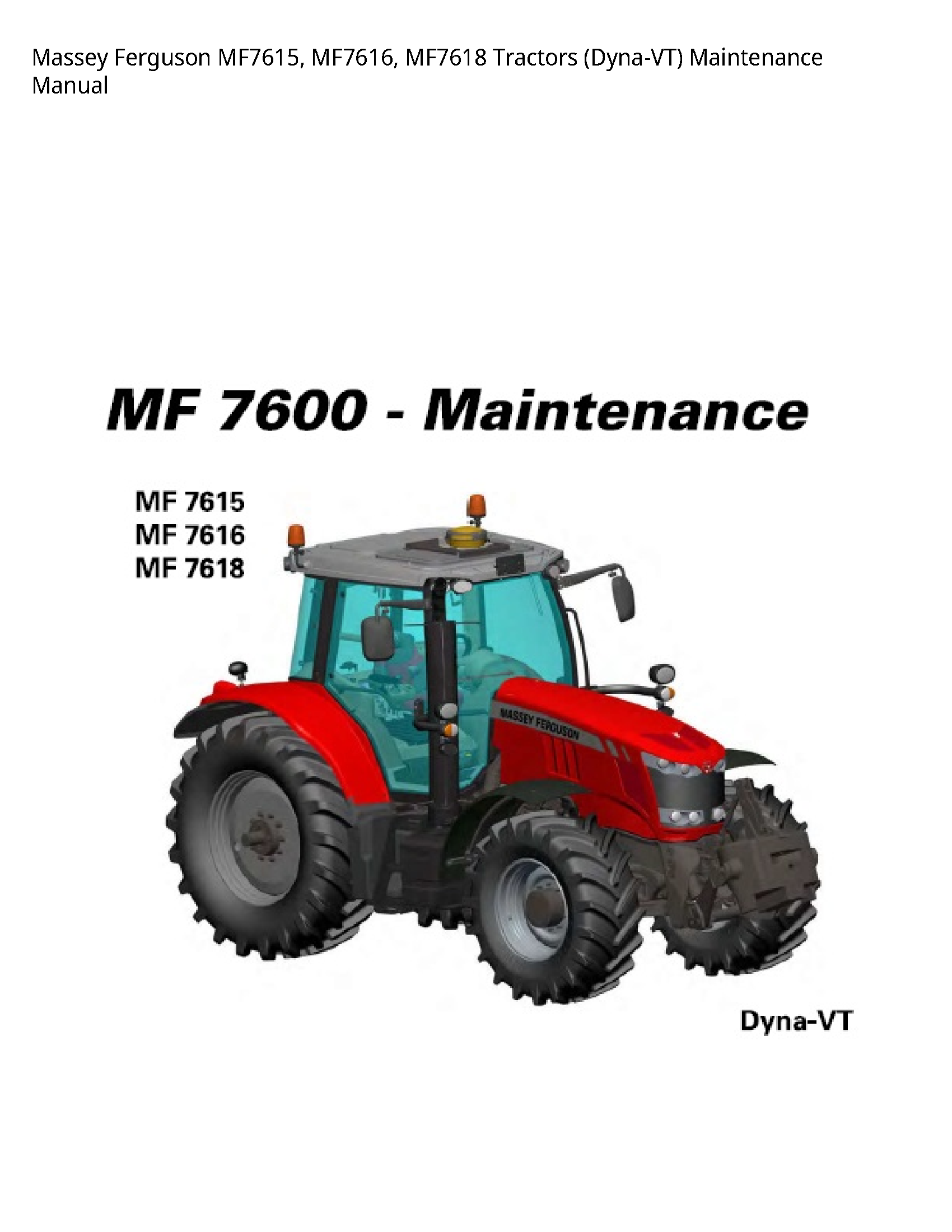 Massey Ferguson MF7615 Tractors (Dyna-VT) Maintenance manual