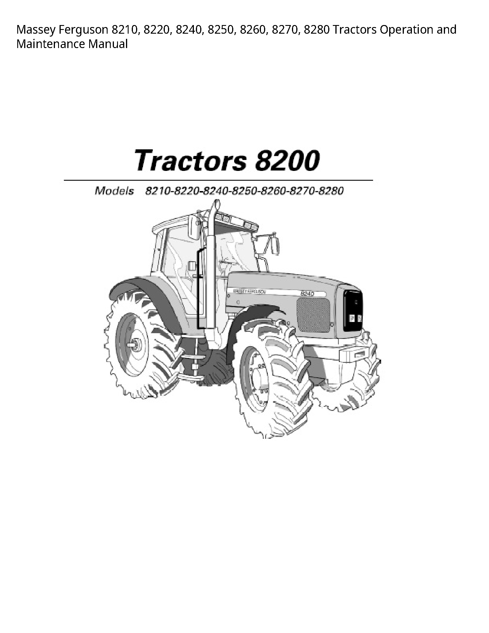 Massey Ferguson 8210 Tractors Operation  Maintenance manual