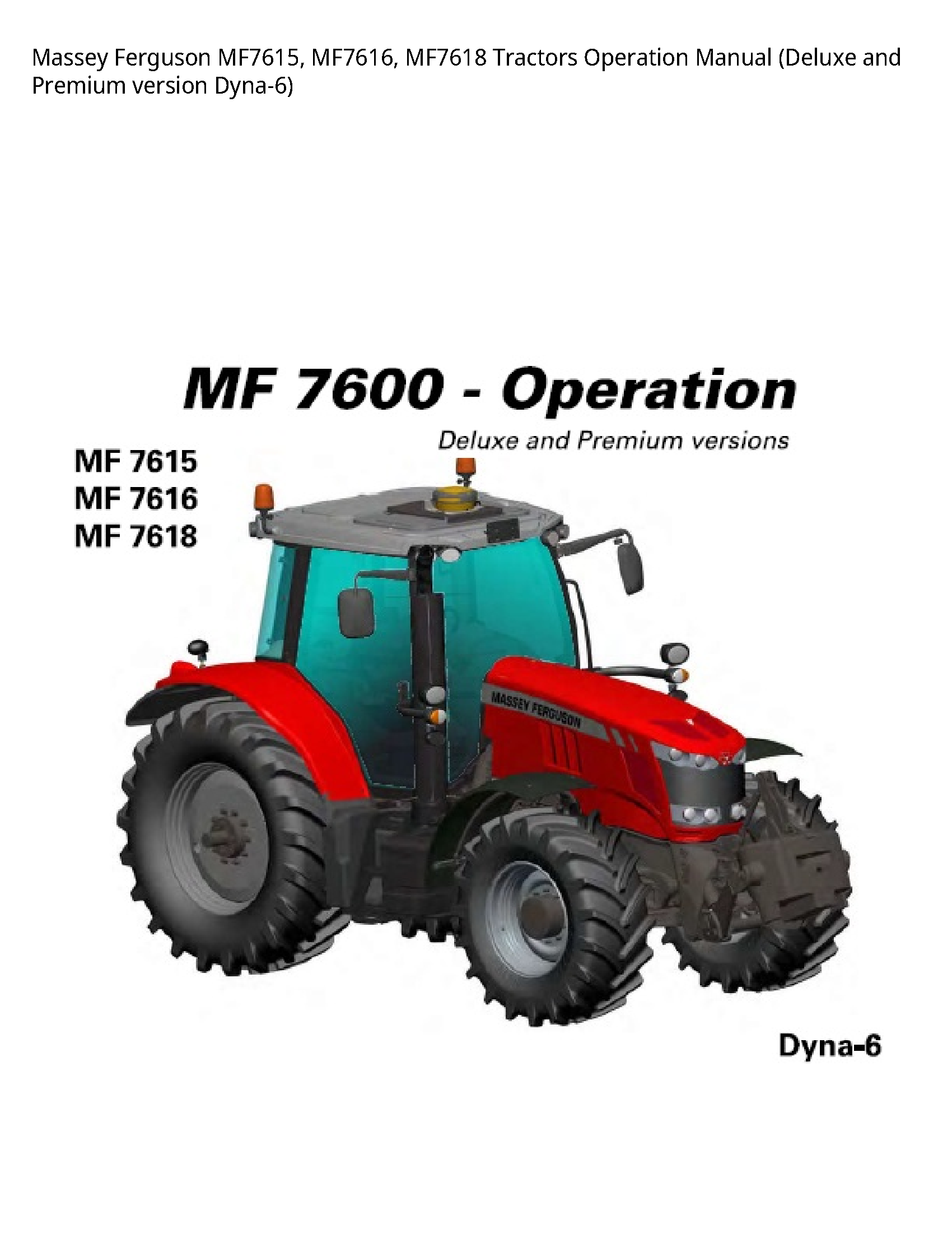 Massey Ferguson MF7615 Tractors Operation manual