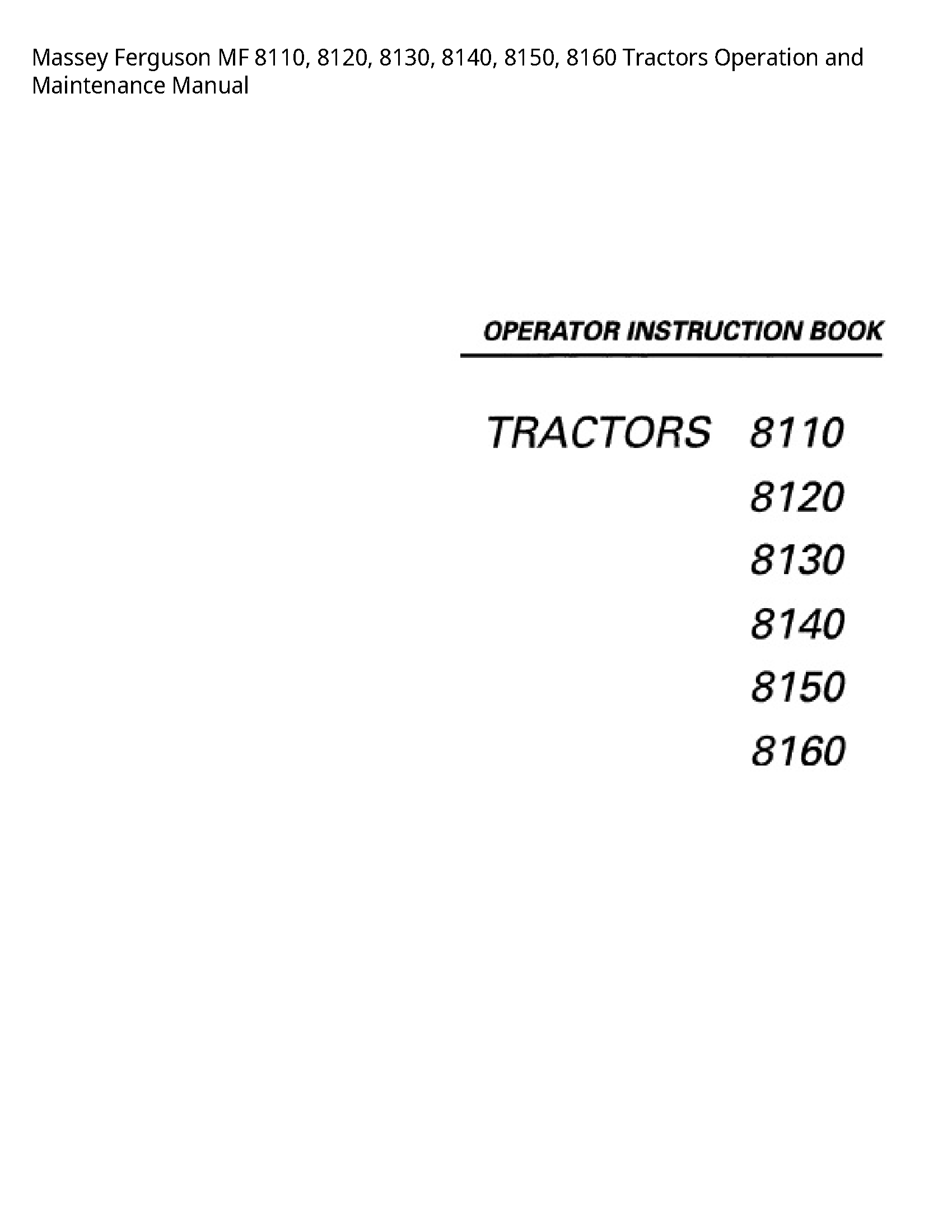 Massey Ferguson 8110 MF Tractors Operation  Maintenance manual
