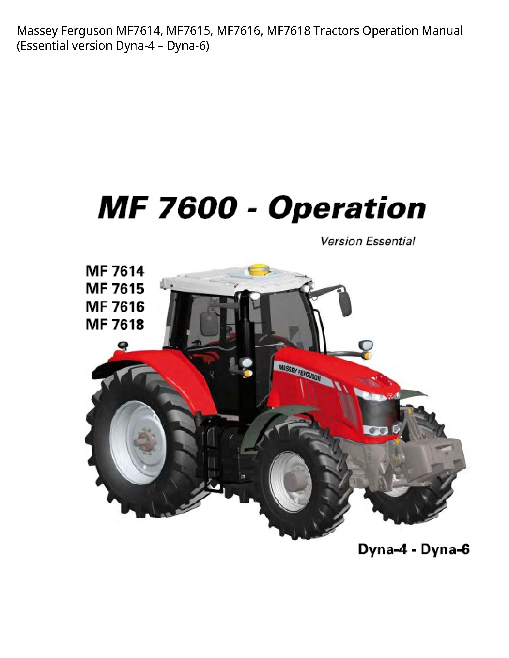 Massey Ferguson MF7614 Tractors Operation manual