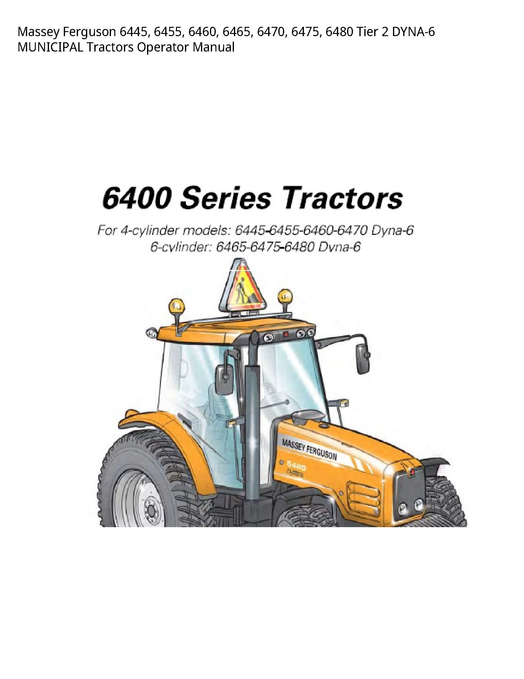 Massey Ferguson 6445 Tier MUNICIPAL Tractors Operator manual