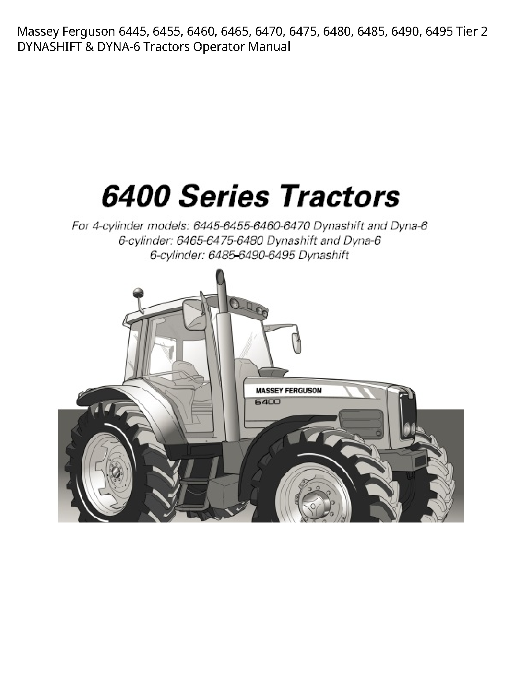 Massey Ferguson 6445 Tier DYNASHIFT Tractors Operator manual