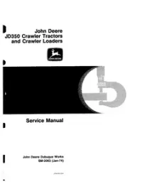 John Deere JD350 Crawler Tractors and Loaders Service Manual - SM2063 preview