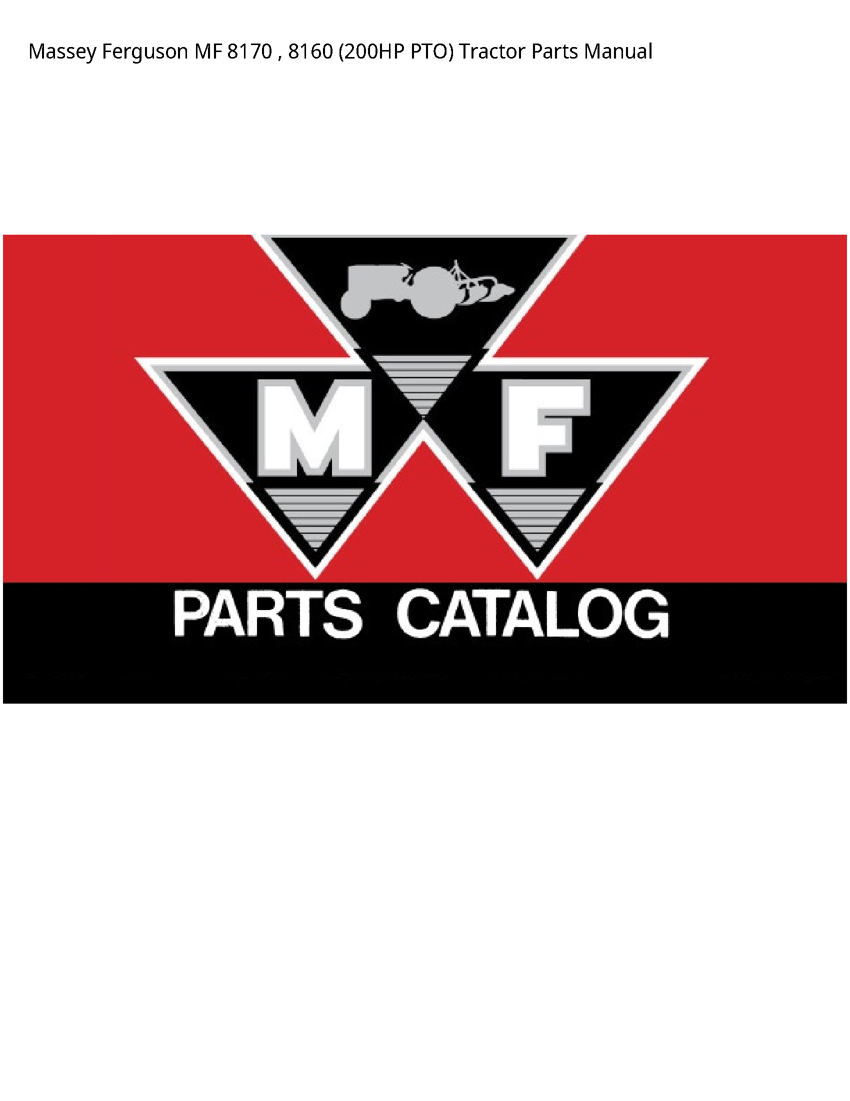 Massey Ferguson 8170 MF PTO) Tractor Parts manual