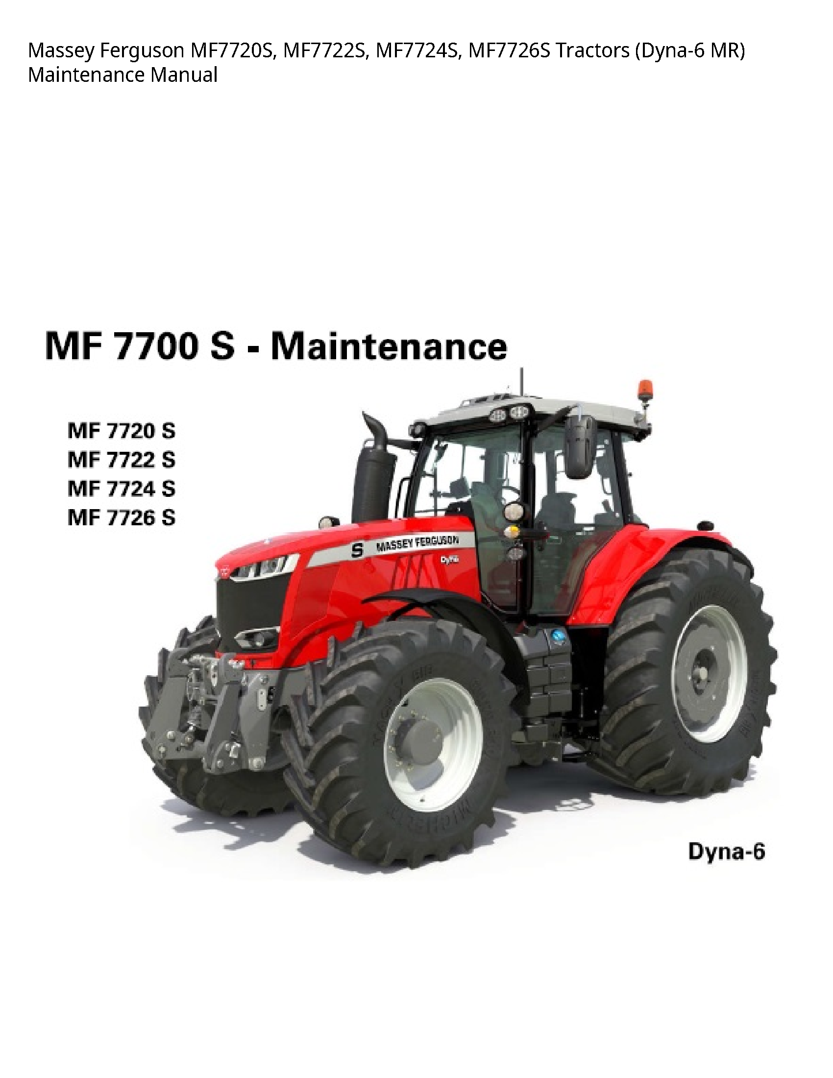Massey Ferguson MF7720S Tractors MR) Maintenance manual