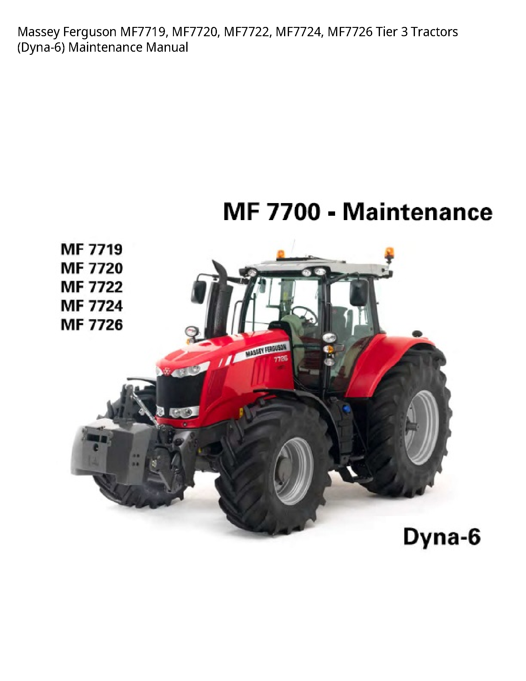 Massey Ferguson MF7719 Tier Tractors Maintenance manual