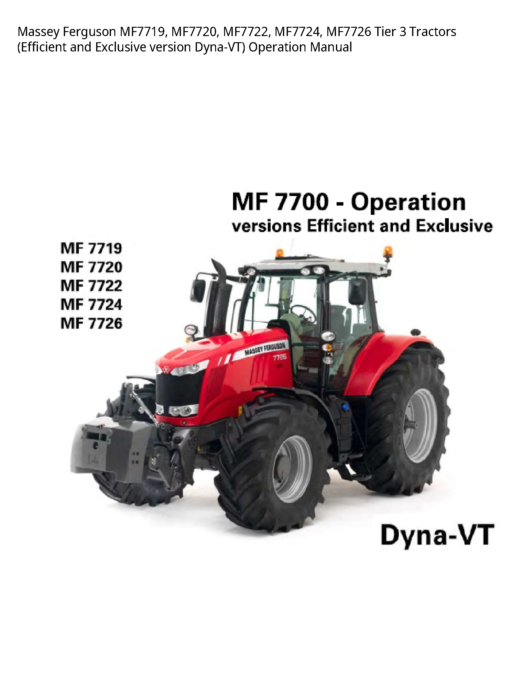 Massey Ferguson MF7719 Tier Tractors (Efficient  Exclusive version Dyna-VT) Operation manual