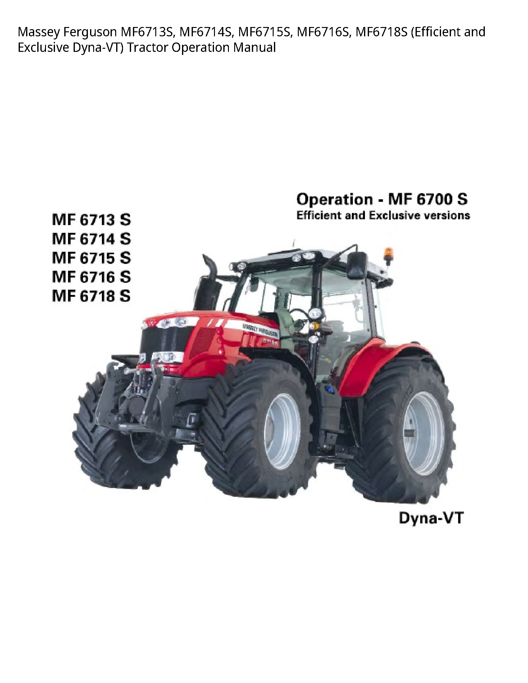 Massey Ferguson MF6713S (Efficient  Exclusive Dyna-VT) Tractor Operation manual