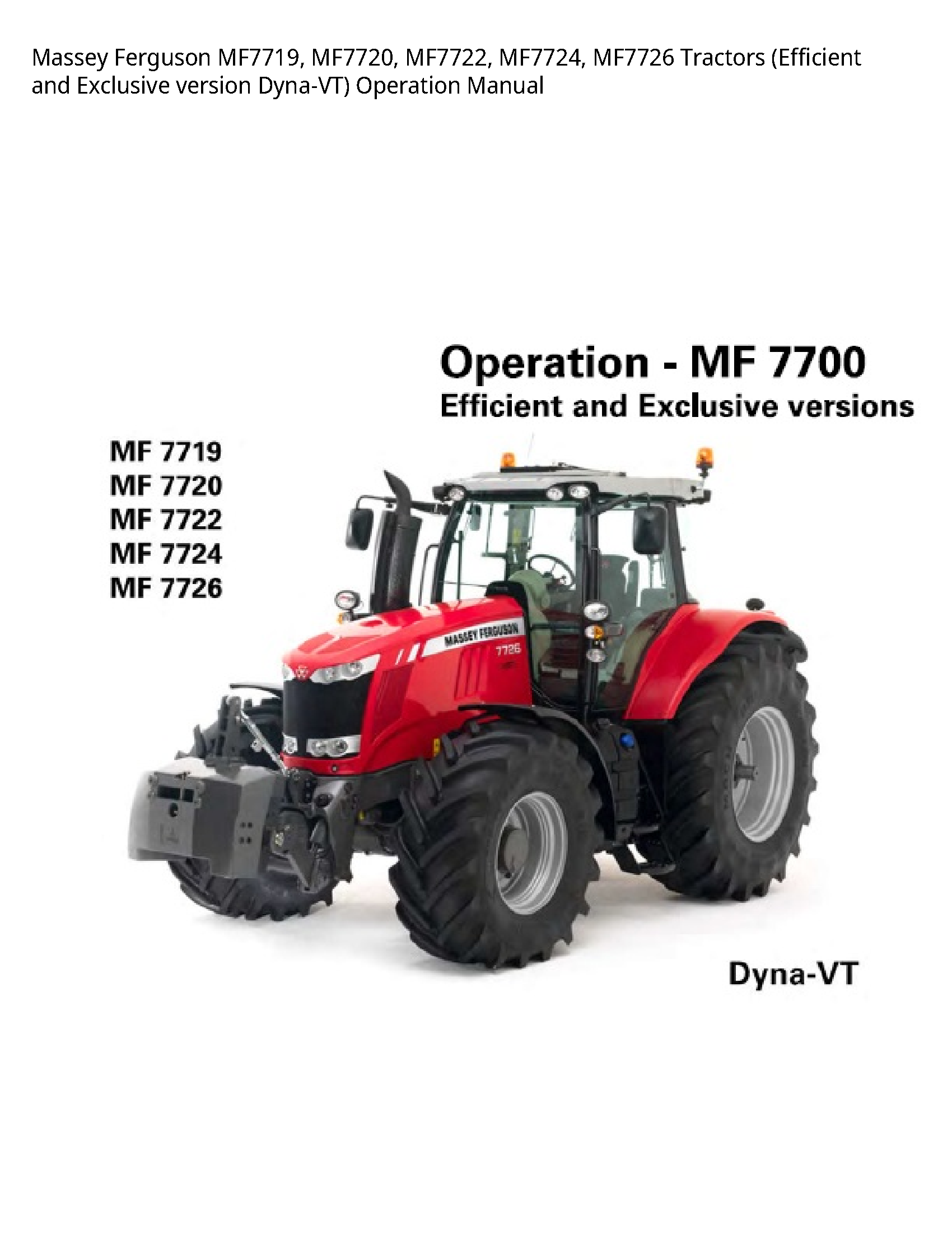 Massey Ferguson MF7719 Tractors (Efficient  Exclusive version Dyna-VT) Operation manual