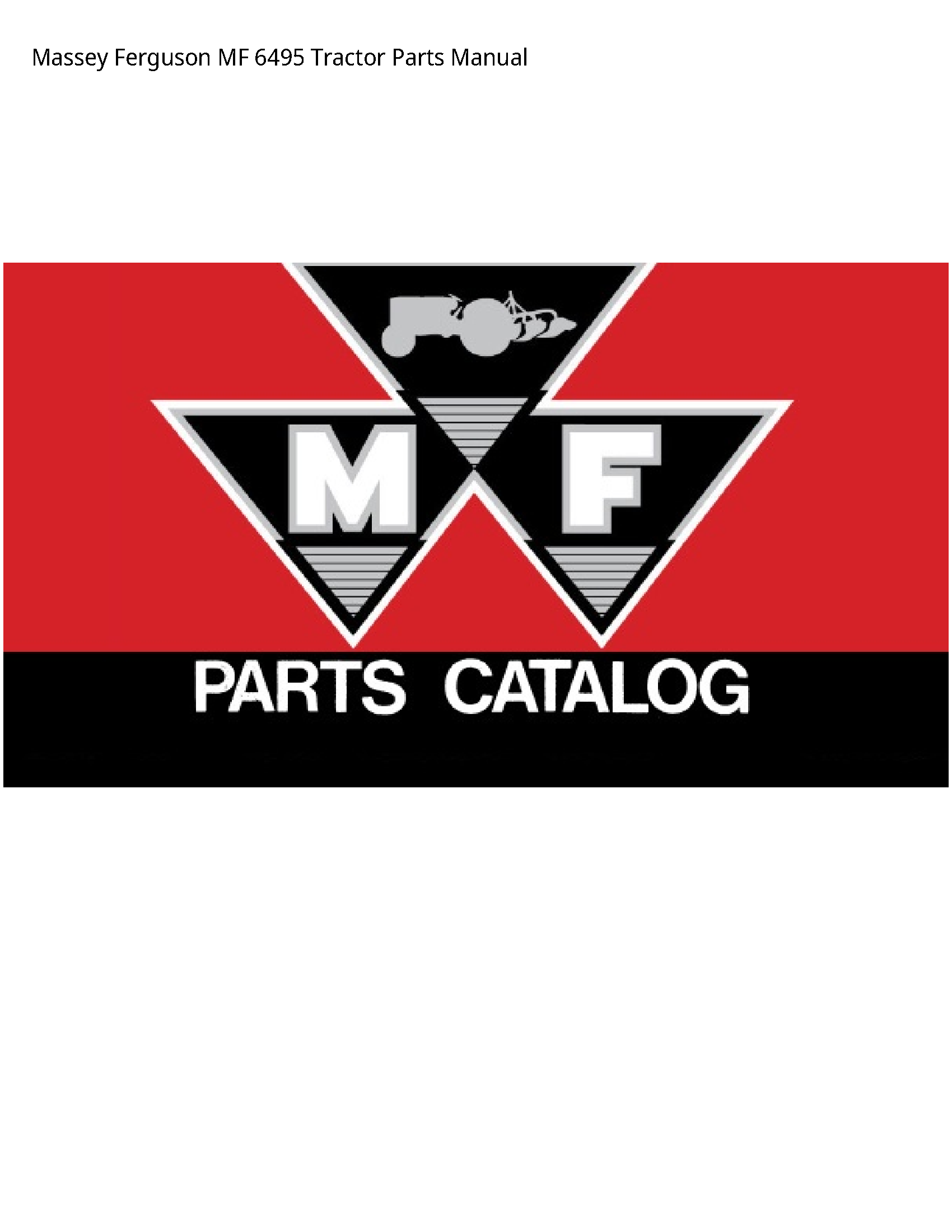 Massey Ferguson 6495 MF Tractor Parts manual
