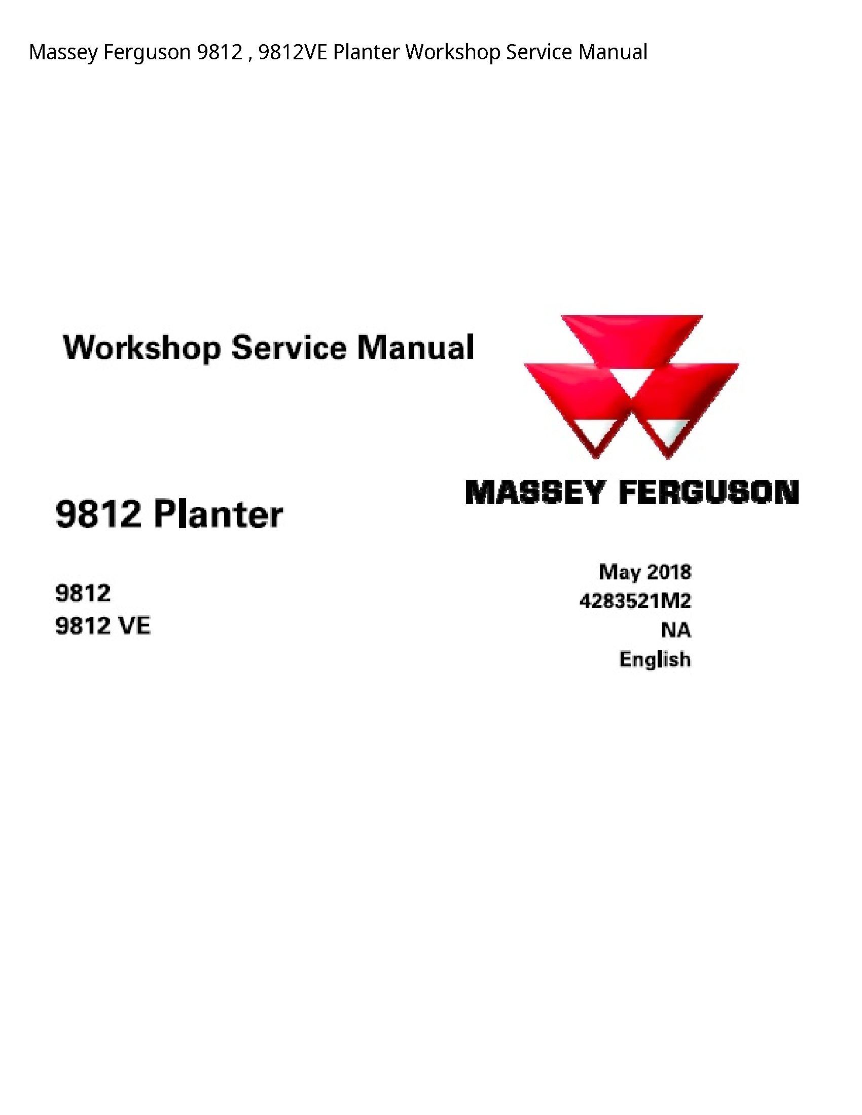Massey Ferguson 9812 Planter Service manual