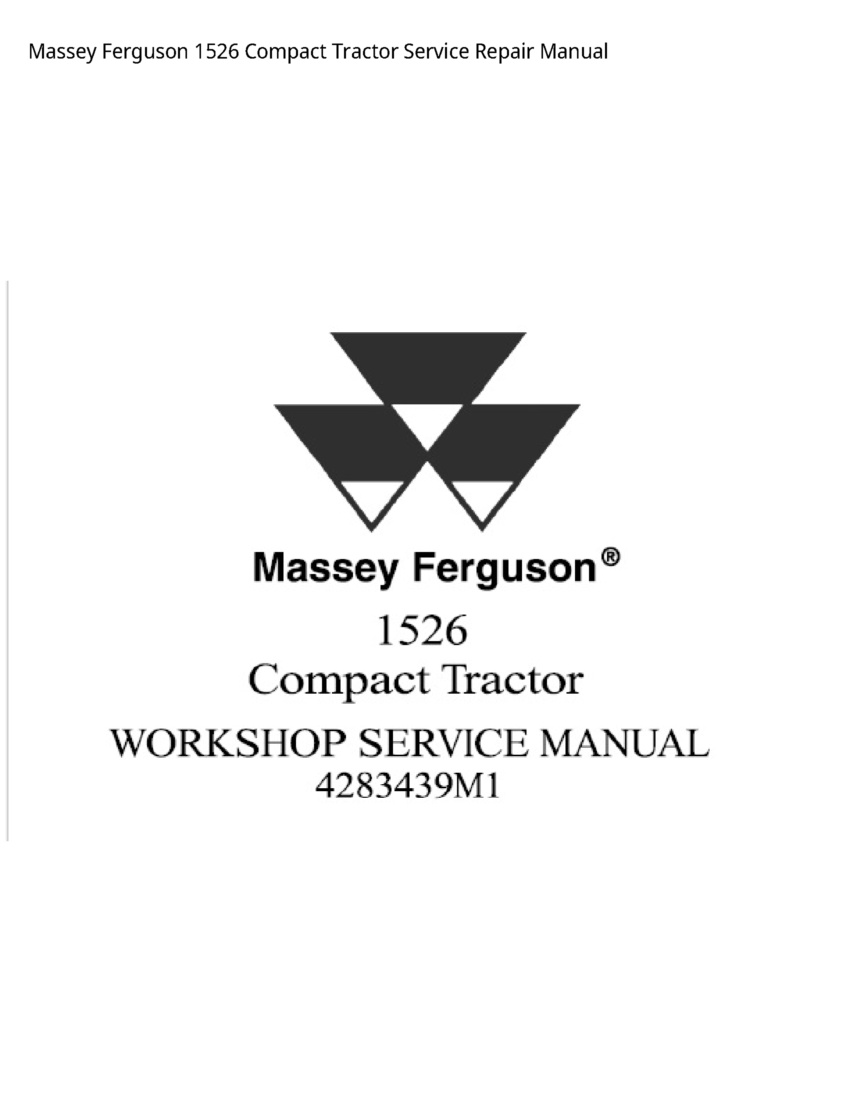 Massey Ferguson 1526 Compact Tractor manual