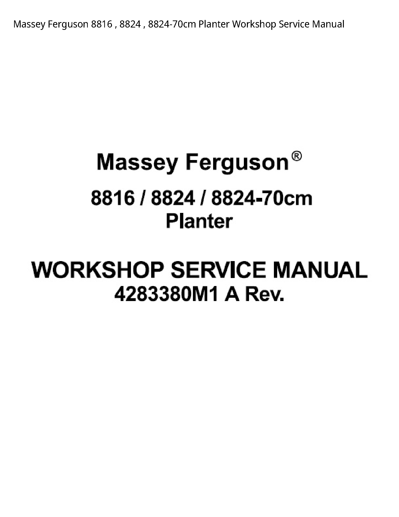 Massey Ferguson 8816 Planter Service manual