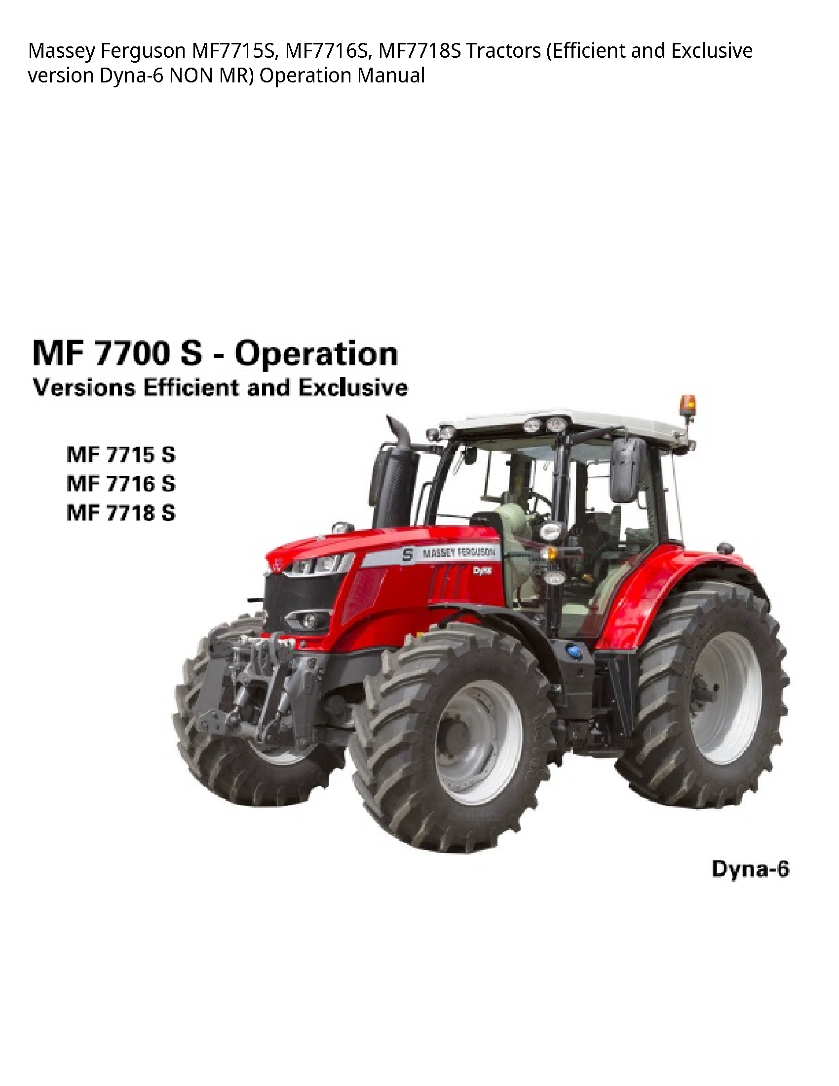 Massey Ferguson MF7715S Tractors (Efficient  Exclusive version NON MR) Operation manual