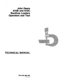 John Deere 610B 610C Backhoe Loaders Operation And Test Manual (Mar-89) TM-1446 preview