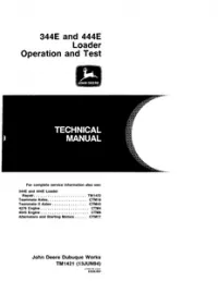John Deere 344E 444E Loader Operation And Test Manual - TM1421 preview