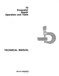 John Deere 70 Excavator Repair Operation And Tests Manual - TM1376 preview