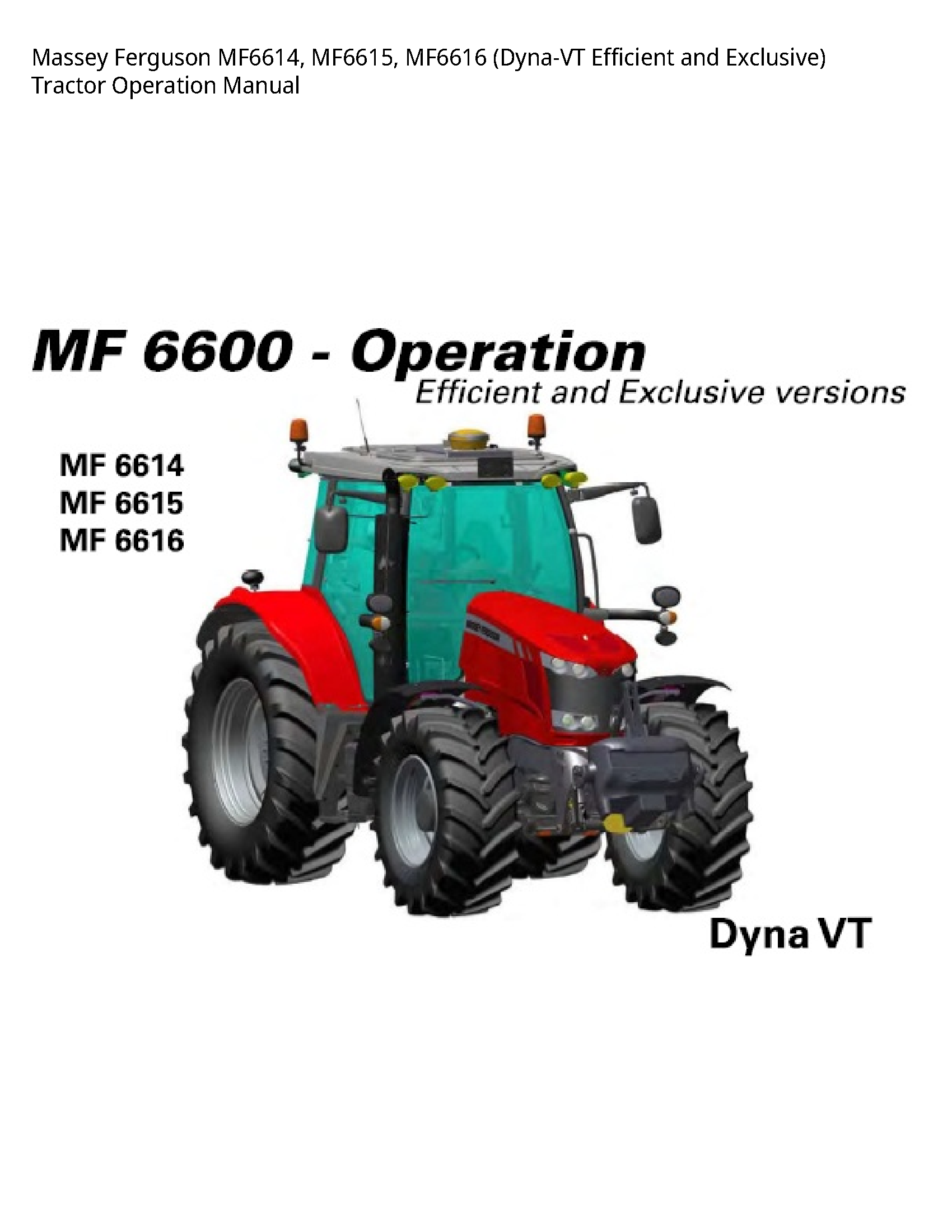 Massey Ferguson MF6614 (Dyna-VT Efficient  Exclusive) Tractor Operation manual