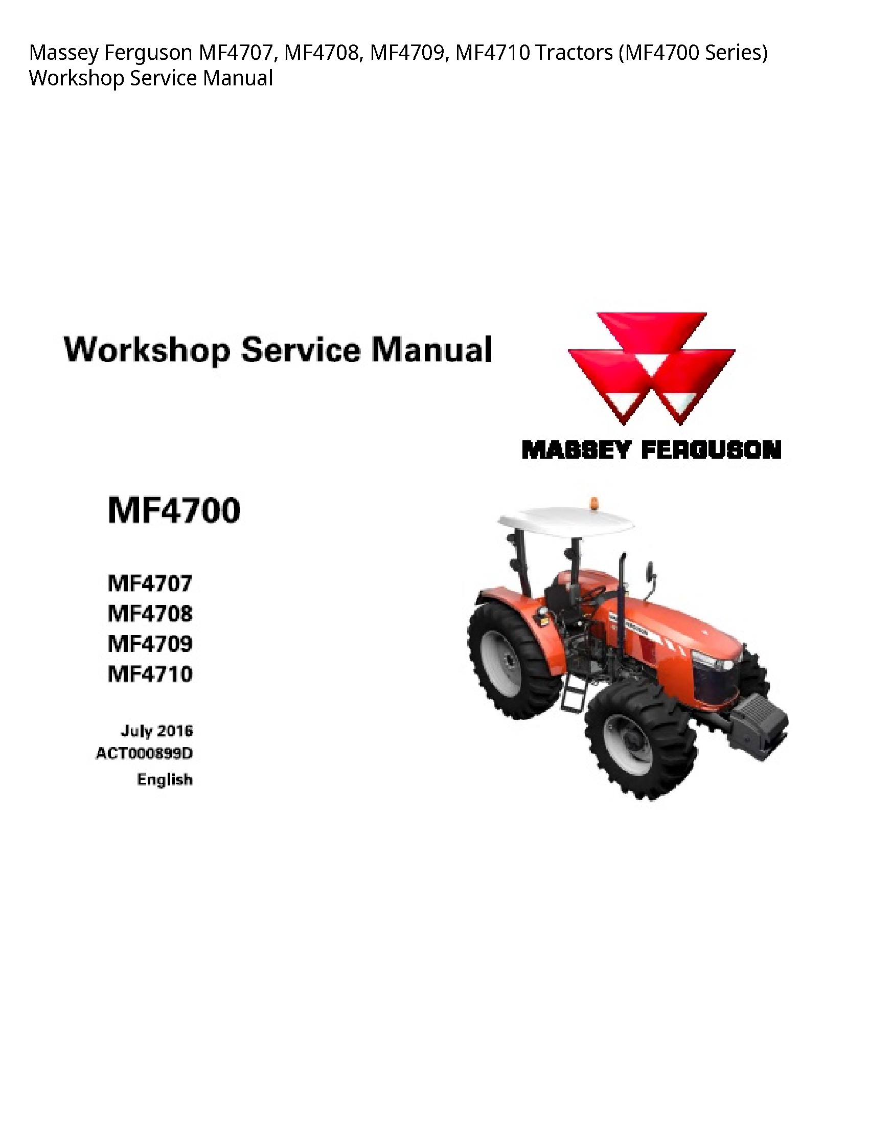 Massey Ferguson MF4707 Tractors Series) Service manual