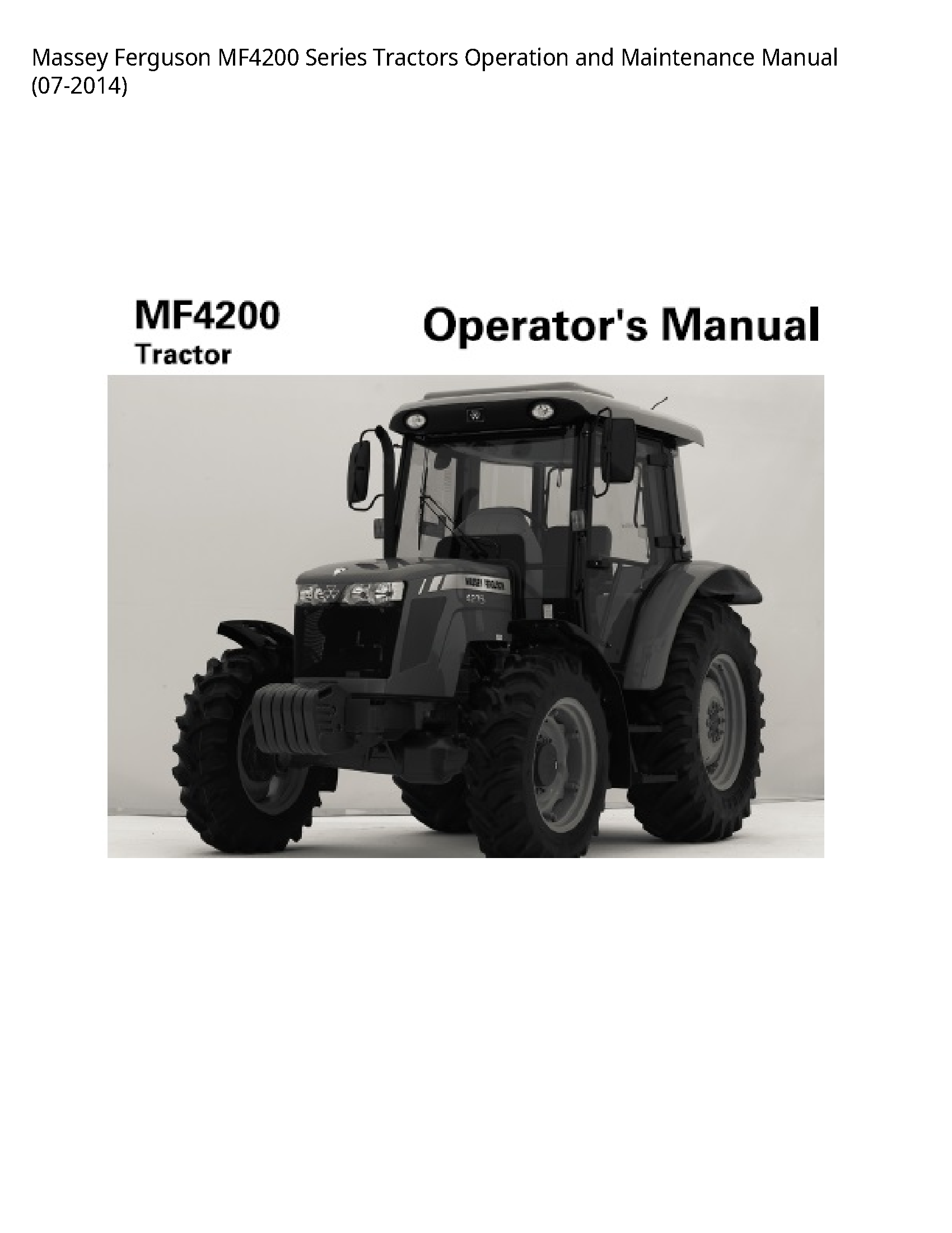 Massey Ferguson MF4200 Series Tractors Operation  Maintenance manual