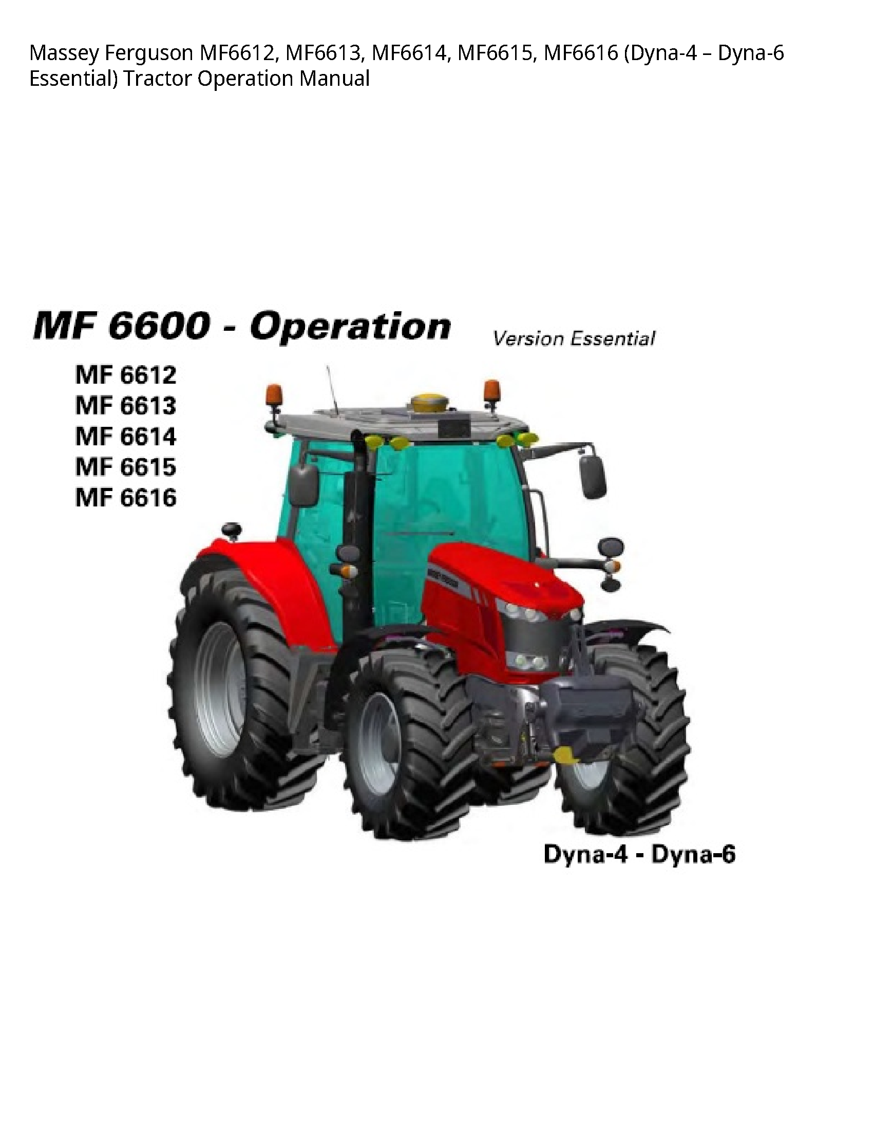 Massey Ferguson MF6612 Essential) Tractor Operation manual