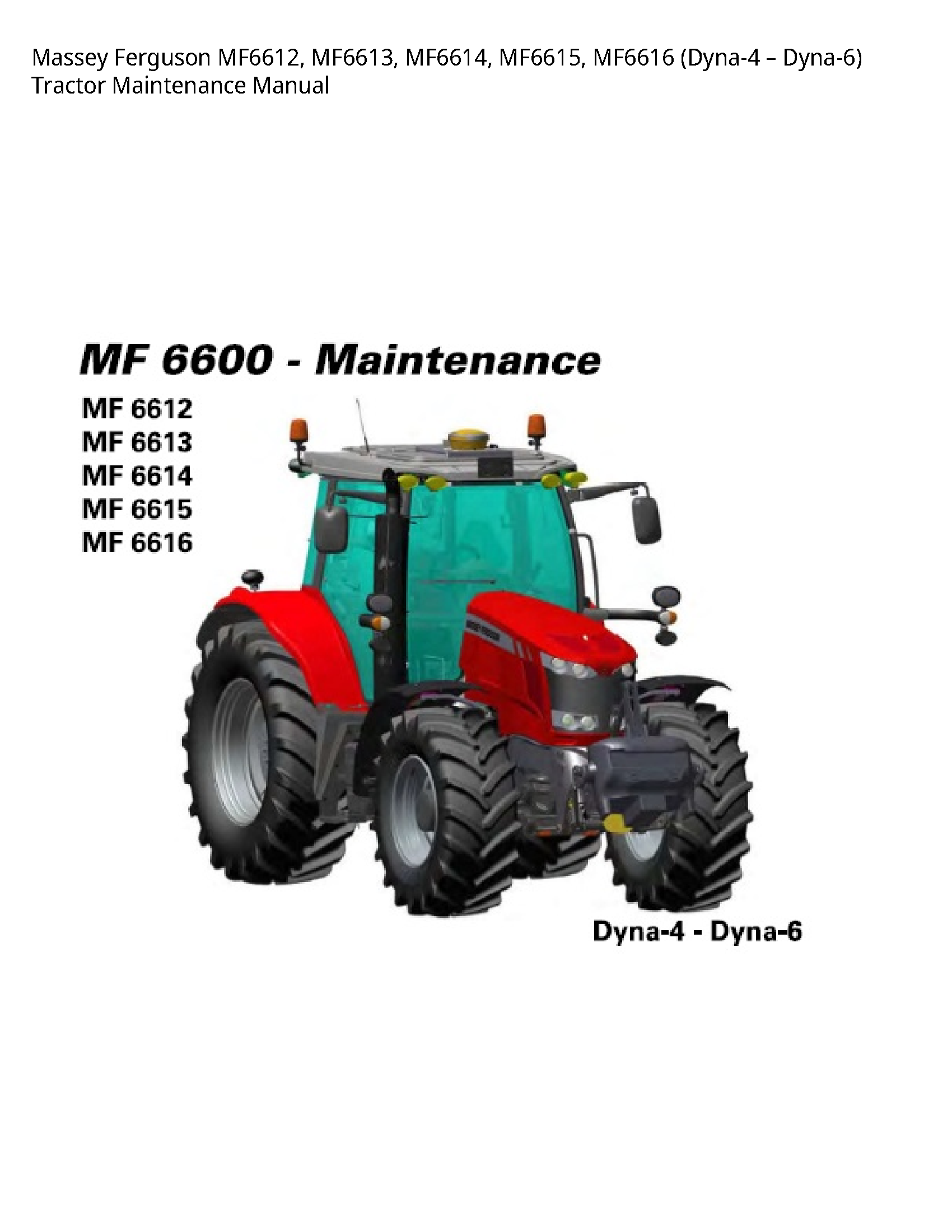 Massey Ferguson MF6612 Tractor Maintenance manual