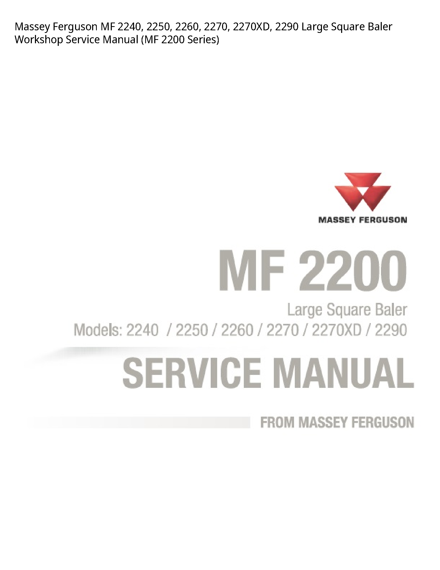 Massey Ferguson 2240 MF Large Square Baler Service manual