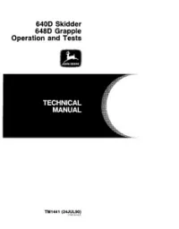 John Deere 640D Skidder 648D Grapple Operation And Tests Manual - TM1441 preview
