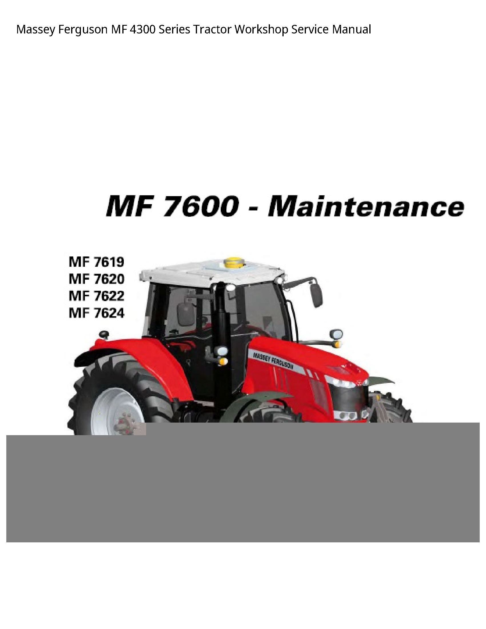 Massey Ferguson 4300 MF Series Tractor Service manual