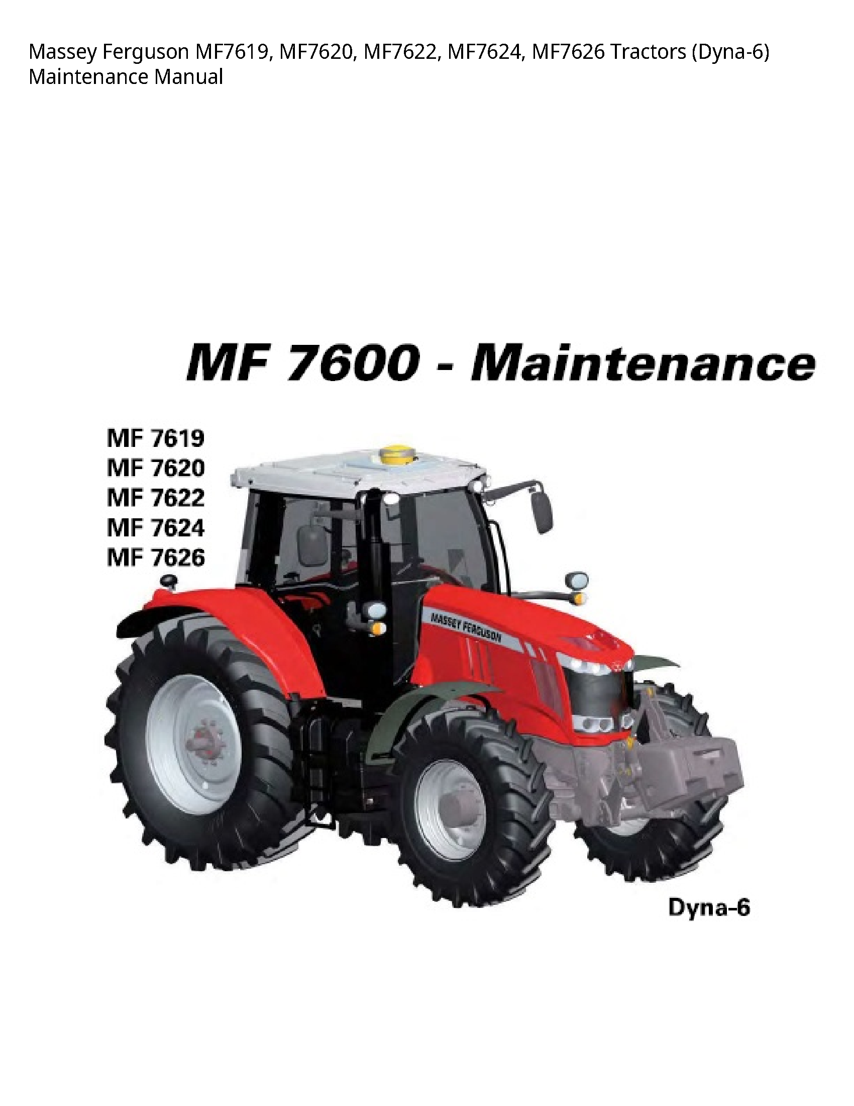 Massey Ferguson MF7619 Tractors Maintenance manual