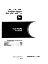 John Deere 210C 310C 315C Backhoe Loader Operation And Test Technical Manual - TM1419 preview