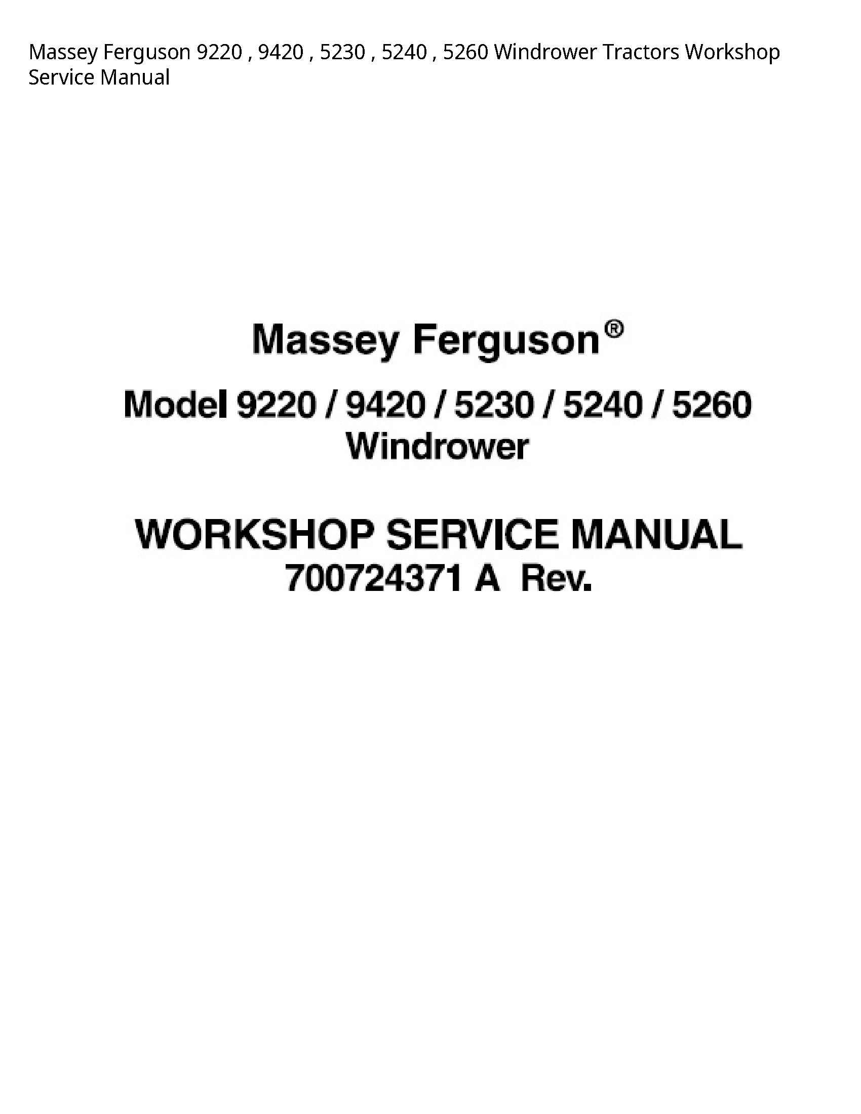Massey Ferguson 9220 Windrower Tractors Service manual