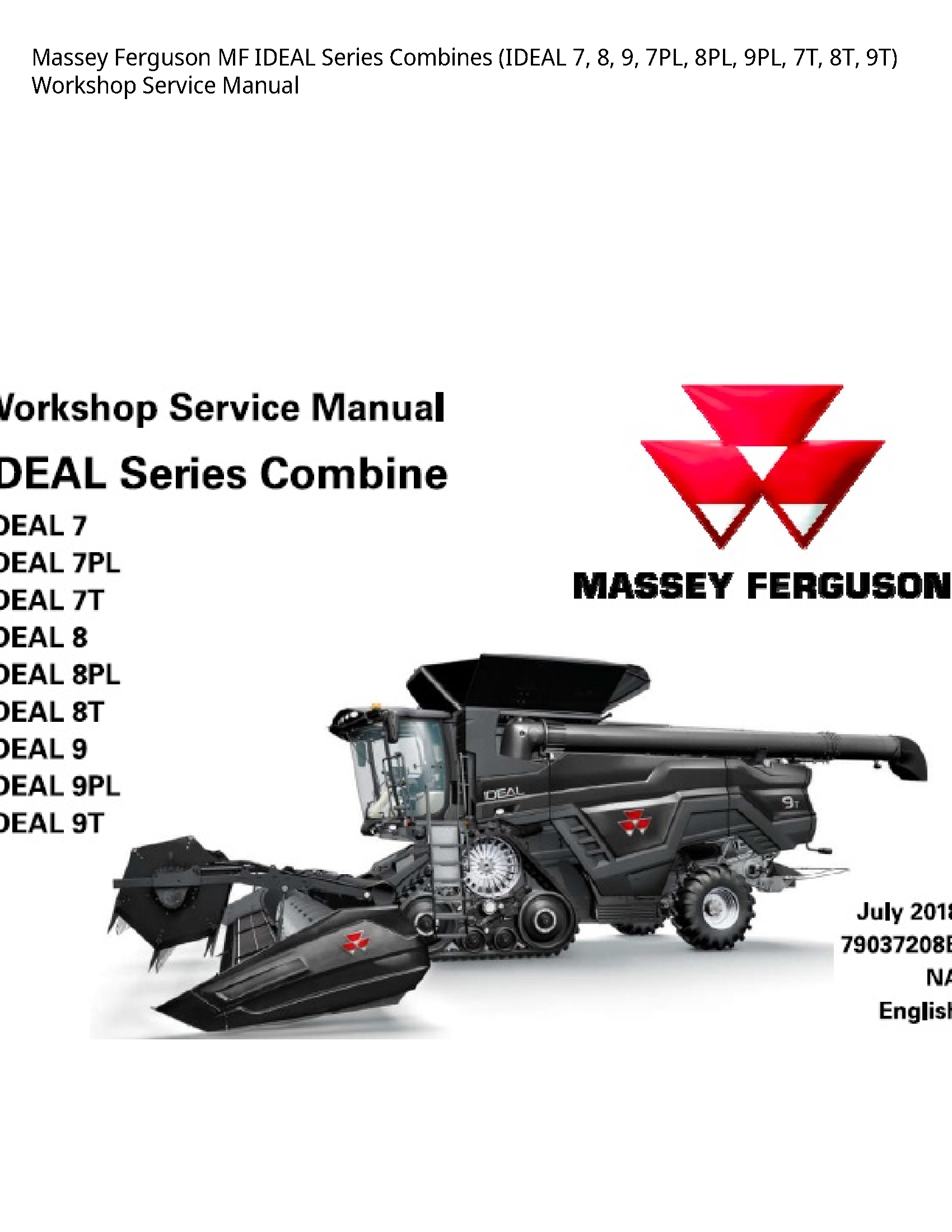 Massey Ferguson 7 MF IDEAL Series Combines (IDEAL Service manual
