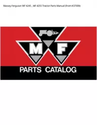 Massey Ferguson MF 4245   MF 4255 Tractor Parts Manual (From K37009) preview