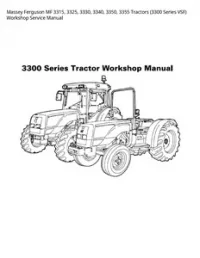 Massey Ferguson MF 3315  3325  3330  3340  3350  3355 Tractors (3300 Series VSF) Workshop Service Manual preview