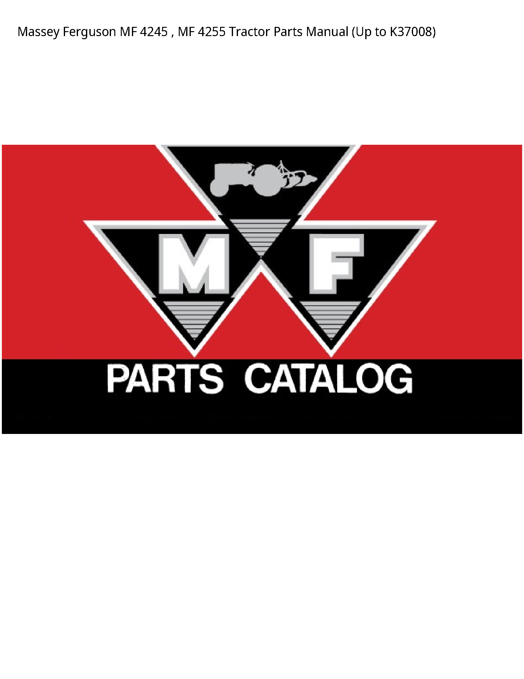 Massey Ferguson 4245 MF MF Tractor Parts manual