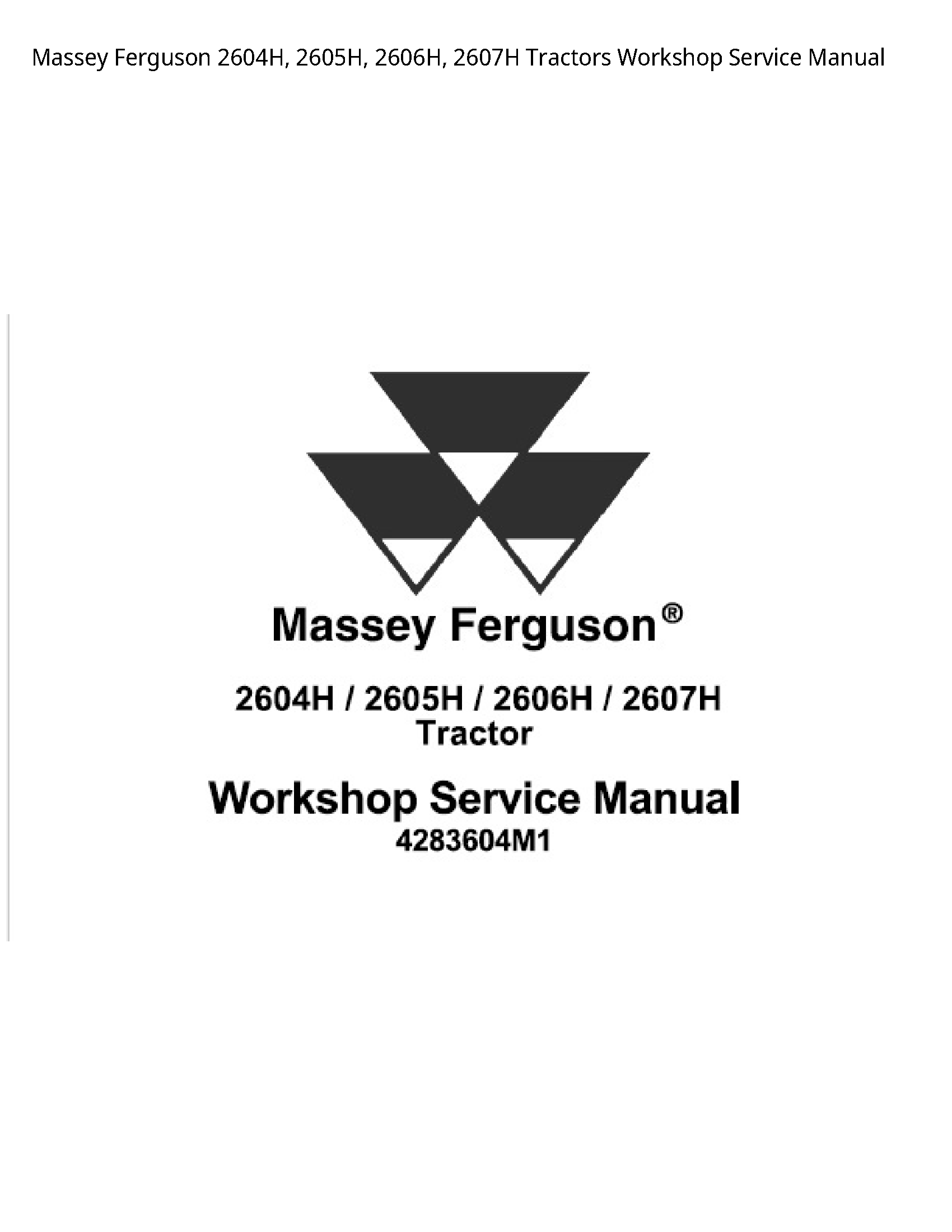 Massey Ferguson 2604H Tractors Service manual