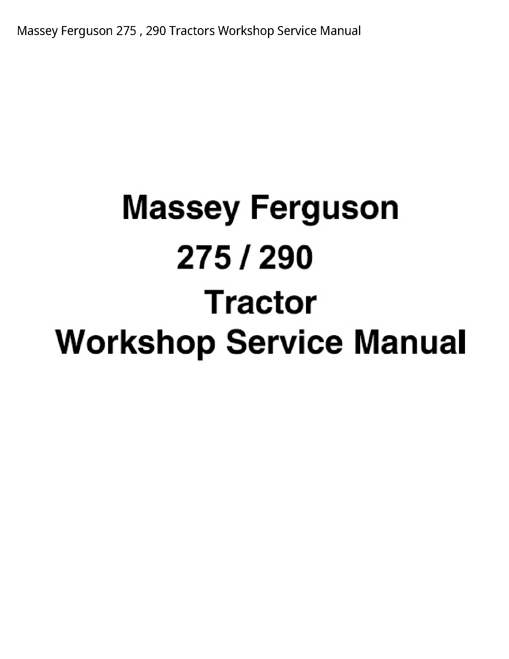 Massey Ferguson 275 Tractors Service manual