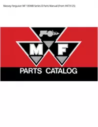 Massey Ferguson MF 185MB Series II Parts Manual (From HK73125) preview