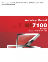 Massey Ferguson MF 7140  7150  7170  7180 Tractor (MF7100 Series 140-180HP) Workshop Service Manual preview