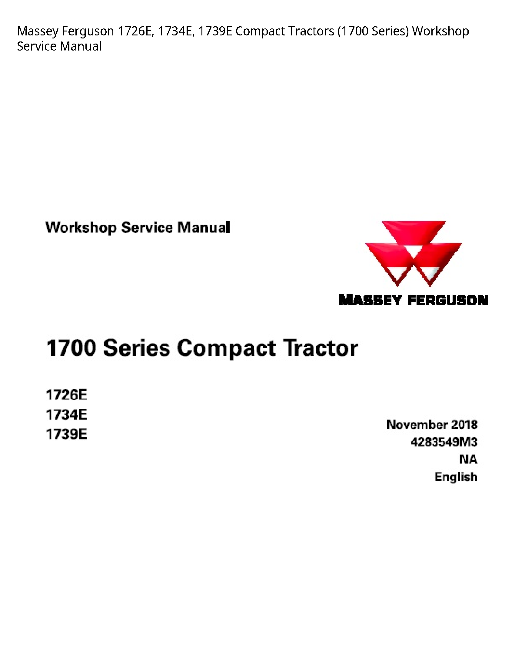 Massey Ferguson 1726E Compact Tractors Series) Service manual